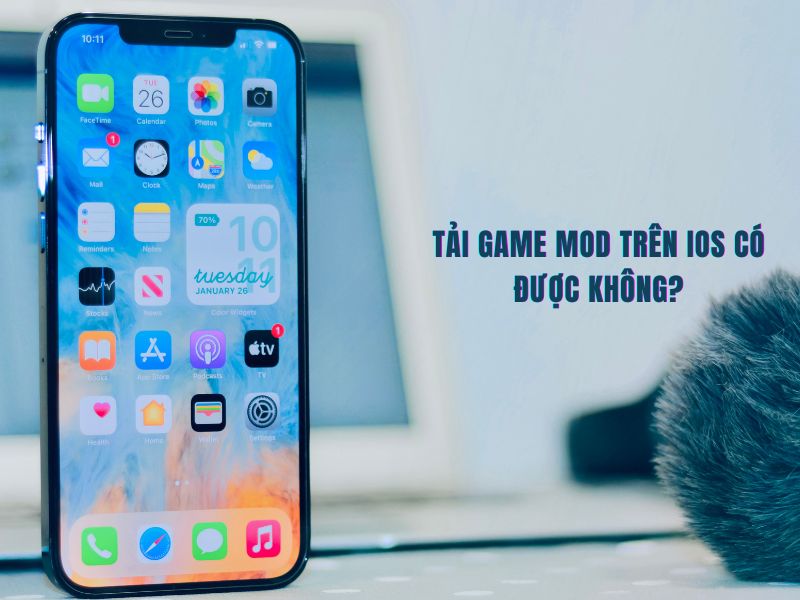 Tải game mod trên IOS có được không?